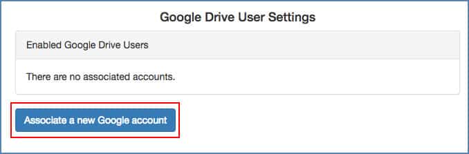 image showing google drive user settings with an option to associate a new google account to enabled drive users